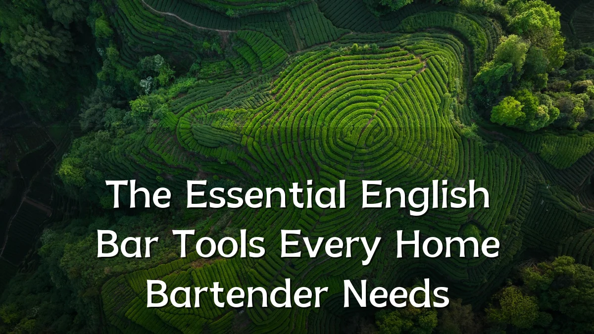 The Essential English Bar Tools Every Home Bartender Needs